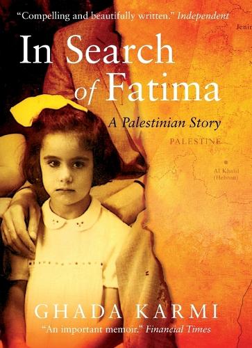 Бумажная книга «In Search of Fatima: A Palestinian Story», автор Гада Карми - фото №1