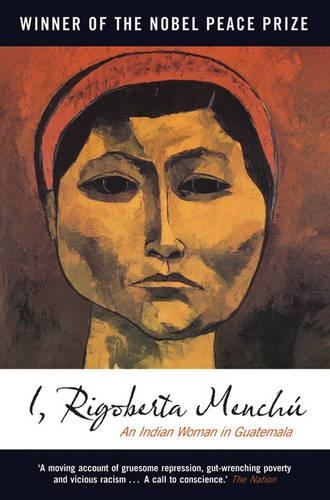 Бумажная книга «I, Rigoberta Menchú: An Indian Woman in Guatemala», автор Ригоберта Менчу - фото №1