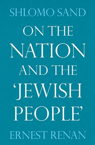 Бумажная книга «On the Nation and the Jewish People», авторов Эрнест Ренан, Шломо Санд - фото №1