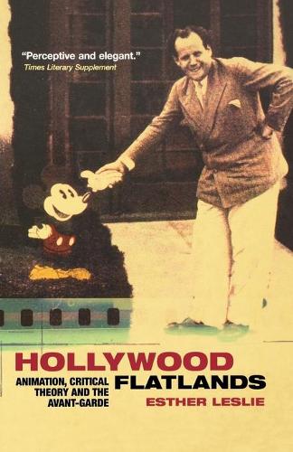 Бумажная книга «Hollywood Flatlands: Animation, Critical Theory and the Avant-Garde», автор Эстер Лесли - фото №1