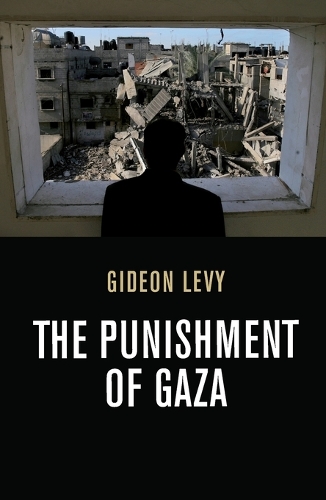 Паперова книга «The Punishment of Gaza», автор Гідеон Леві - фото №1