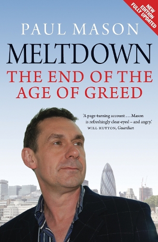 Бумажная книга «Meltdown: The End of the Age of Greed», автор Пол Мейсон - фото №1