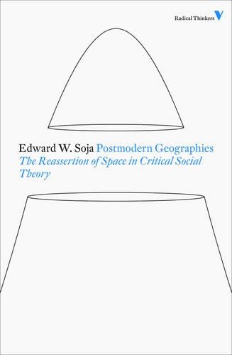 [object Object] «Postmodern Geographies: The Reassertion of Space in Critical Social Theory», автор Эдвард В. Соджа - фото №1
