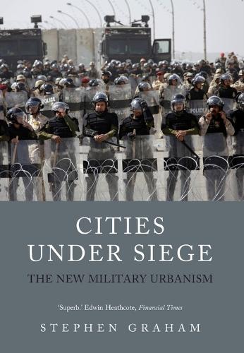 Бумажная книга «Cities Under Siege: The New Military Urbanism», автор Стивен Грэм - фото №1