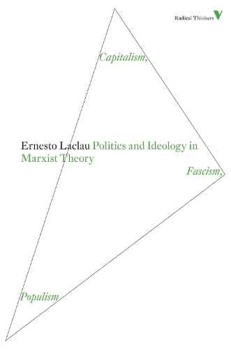 Бумажная книга «Politics and Ideology in Marxist Theory: Capitalism, Fascism, Populism», автор Эрнесто Лаклау - фото №1