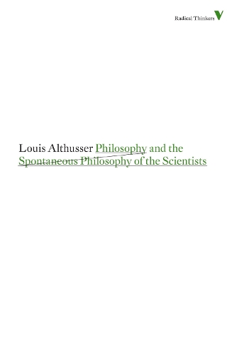 Паперова книга «Philosophy and the Spontaneous Philosophy of the Scientists: And Other Essays», автор Луї Альтюссер - фото №1