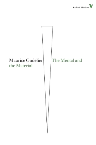 Бумажная книга «The Mental and the Material: Thought Economy and Society», автор Морис Годелье - фото №1