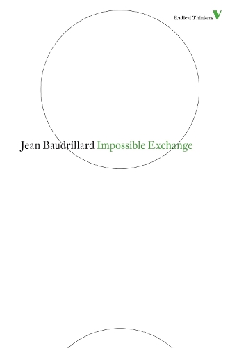 Паперова книга «Impossible Exchange», автор Жан Бодрійяр - фото №1