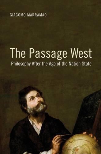 Бумажная книга «The Passage West: Philosophy After the Age of the Nation State», автор Джакомо Маррамао - фото №1