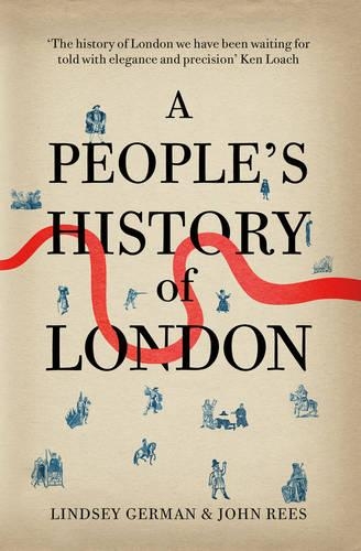 Паперова книга «A People's History of London», авторів Джон Ріс, Ліндсі Герман - фото №1