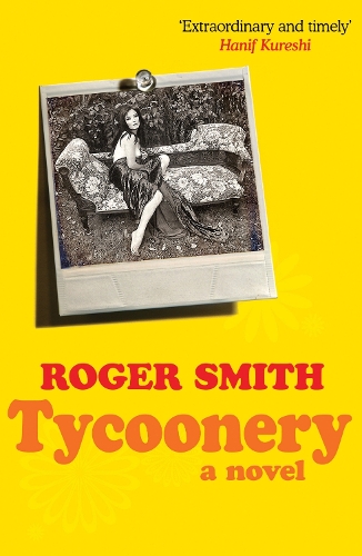 Бумажная книга «Tycoonery: A Novel», автор Роджер Смит - фото №1