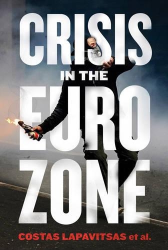 Бумажная книга «Crisis in the Eurozone», автор Костас Лапавитсас - фото №1