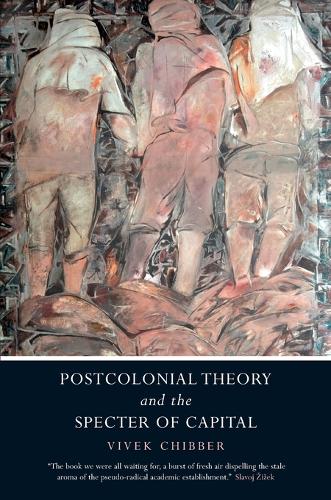 Бумажная книга «Postcolonial Theory and the Specter of Capital», автор Вивек Чиббер - фото №1