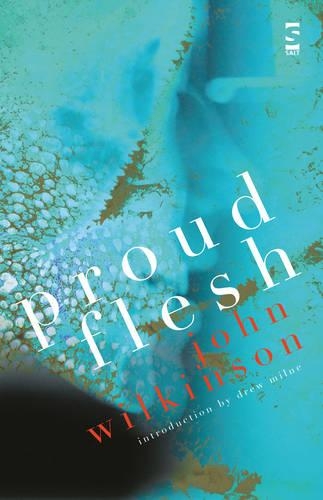 Бумажная книга «Proud Flesh», автор Джон Уилкинсон - фото №1