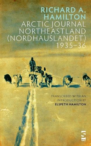 Бумажная книга «Arctic Journal Northeastland (Nordhauslandet) 1935–36», автор Ричард А. Гамильтон - фото №1