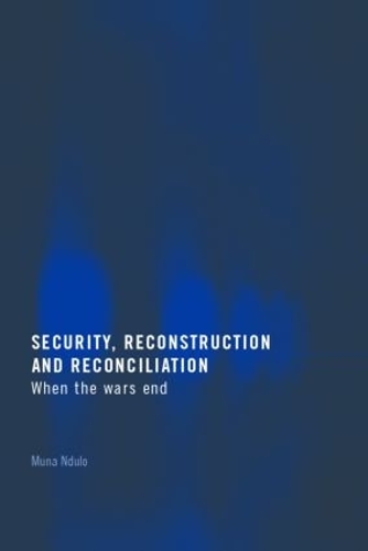Бумажная книга «Security, Reconstruction, and Reconciliation: When the Wars End» - фото №1