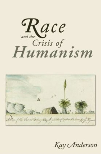 Паперова книга «Race and the Crisis of Humanism», автор Кей Андерсон - фото №1