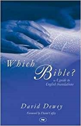 Бумажная книга «Which Bible?: A Guide To English Translations», автор Дэвид Дьюи - фото №1