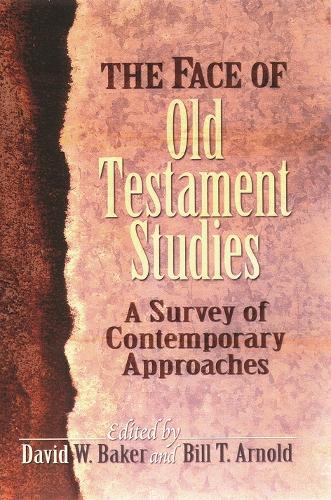 Бумажная книга «The Face of Old Testament Studies: A Survey Of Recent Research», автор Дэвид Бейкер - фото №1