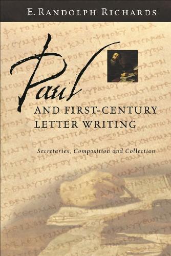 Бумажная книга «Paul and First-Century Letter Writing: Secretaries, Composition And Collection», автор Э. Рэндольф Ричардс - фото №1