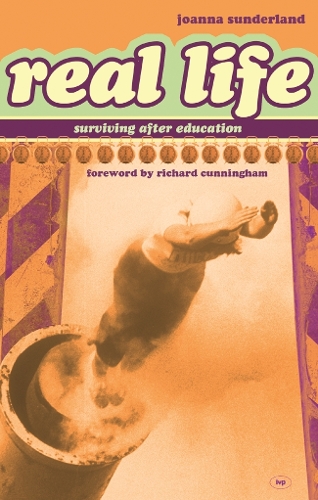 Бумажная книга «Real Life: Surviving After Education», автор Джоанна Сандерленд - фото №1