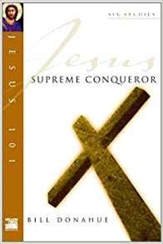 Паперова книга «Jesus 101: Supreme conquerer», автор Білл Донахью - фото №1
