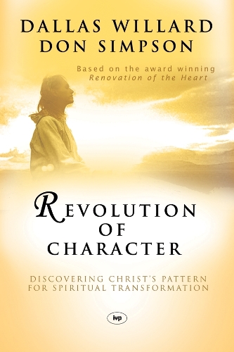 Бумажная книга «Revolution of character: Discovering Christ'S Pattern For Spiritual Transformation», автор Дон Симпсон - фото №1