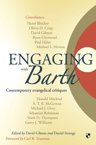 Паперова книга «Engaging with Barth: Contemporary Evangelical Critiques», автор Деніел Стрендж - фото №1