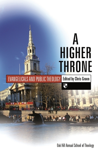 Бумажная книга «A Higher throne: Evangelicals And Public Theology», автор Крис Грин - фото №1