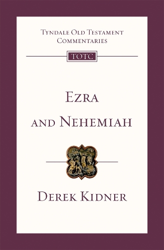 Паперова книга «Ezra and Nehemiah: An Introduction and Commentary», автор Дерек Кіднер - фото №1