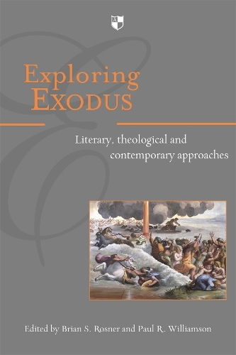 Бумажная книга «Exploring Exodus: Literary, Theological And Contemporary Approaches», автор Брайан С. Рознер - фото №1