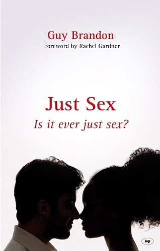 Бумажная книга «Just Sex: Is It Ever Just Sex?», автор Гай Брэндон - фото №1