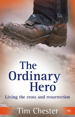 Паперова книга «The Ordinary Hero», автор Тім Честер - фото №1