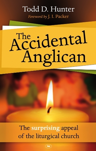 Бумажная книга «The Accidental Anglican: The Surprising Appeal Of The Liturgical Church», автор Тодд Хантер - фото №1
