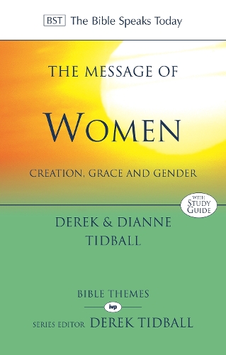 Бумажная книга «The Message of Women: Creation, Grace And Gender», автор Диана Тидболл - фото №1