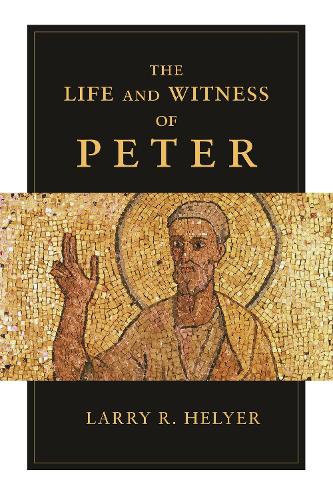 Паперова книга «The Life and Witness of Peter», автор Ларрі Хелієр - фото №1