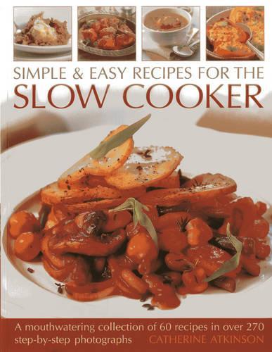 [object Object] «Simple & Easy Recipes for the Slow Cooker», автор Кетрін Аткінсон - фото №1