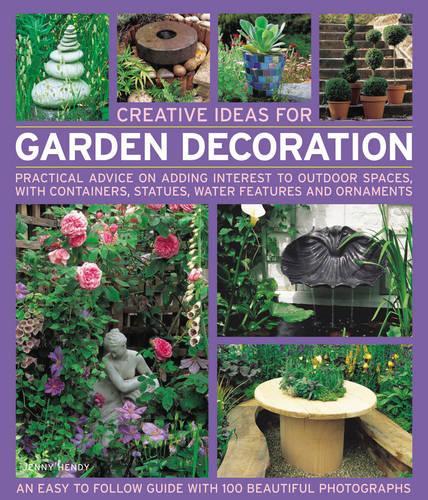 Бумажная книга «Creative Ideas for Garden Decoration», автор Дженни Хенди - фото №1