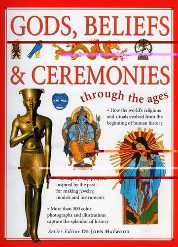 Паперова книга «Gods, Beliefs and Ceremonies», автор Джон Хейвуд - фото №1
