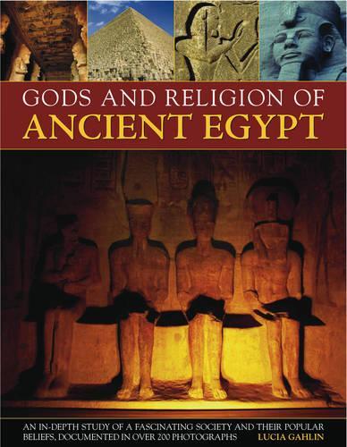 Бумажная книга «Gods and Religion of Ancient Egypt», автор Лючия Гахлин - фото №1