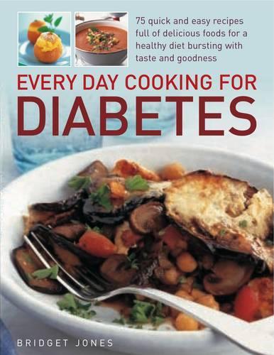 Бумажная книга «Every Day Cooking for Diabetes», автор Бриджет Джонс - фото №1
