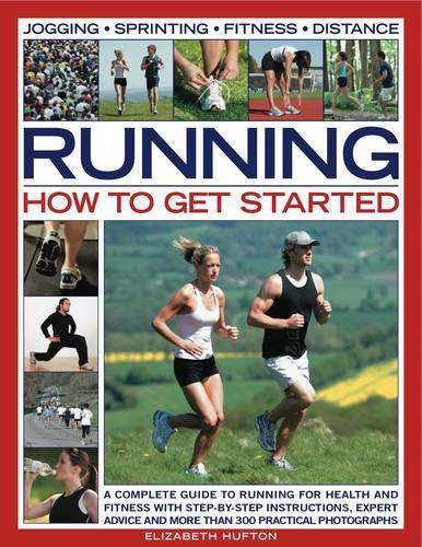 Бумажная книга «Running: How to Get Started», автор Элизабет Хафтон - фото №1