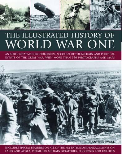 Паперова книга «Illustrated History of World War One», автор Ян Вествелл - фото №1