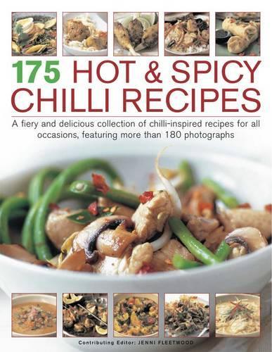 Паперова книга «175 Hot & Spicy Chilli Recipes», автор Дженні Флітвуд - фото №1