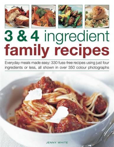 Паперова книга «3 & 4 Ingredient Family Recipes», автор Дженні Уайт - фото №1