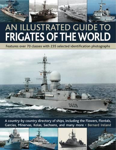 Бумажная книга «Illustrated Guide to Frigates of the World», автор Бернард Айрленд - фото №1