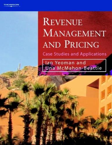 Бумажная книга «Revenue Management and Pricing: Case Studies and Applications», авторов Ян Йоман, Уна Макмахон-Битти - фото №1