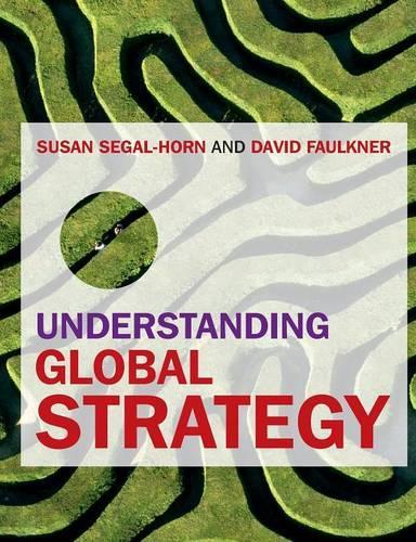 Паперова книга «Understanding Global Strategy», авторів Девід Фолкнер, Сьюзен Сігал-Хорн - фото №1