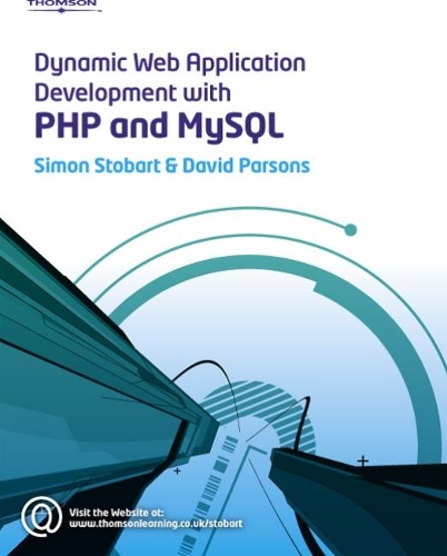 [object Object] «Dynamic Web Application Development Using PHP and MySQL», авторов Дэвид Парсонс, Саймон Стобарт - фото №1
