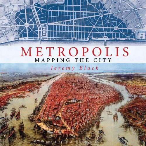 Паперова книга «Metropolis: Mapping the City», автор Джеремі Блек - фото №1